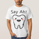 Search for tooth tshirts Dental