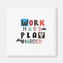 Search for funny work magnets Hustle