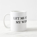 Search for funny for husband mugs Wife