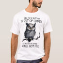 Search for funny owl sayings tshirts Grumpy