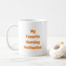 Search for morning quotes mugs Cute