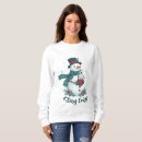 Search for snowman womens hoodies Festive