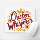 Search for whisper mousepads Chicken whisperer