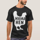 Search for chicken mama tshirts Cute