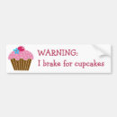 Search for cake bumper stickers Chocolate