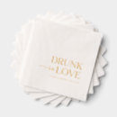 Search for drunk napkins Drunk in love
