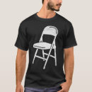 Search for lawn chair tshirts Folding