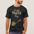 Search for pasta tshirts Food