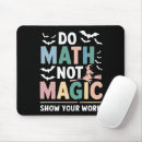Search for funny math mousepads Teacher