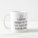 Search for i survived another email mugs Business