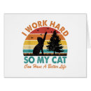 Search for i work hard postcards Cat