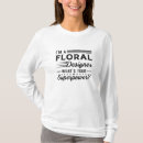 Search for funny florist tshirts Gardener