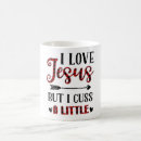 Search for cuss mugs Jesus