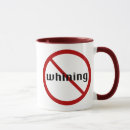 Search for whine mugs Whining