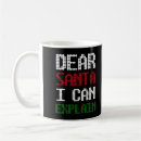 Search for dear santa i can explain mugs Merry christmas