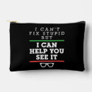 Search for stupidity accessories Sarcastic