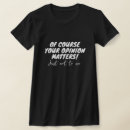 Search for of course size matters tshirts Funny