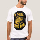 Search for reel cool dad tshirts Modern