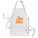Search for stay positive aprons Stay at home