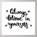 Search for believe in yourself posters Inspirational
