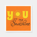 Search for you are my sunshine napkins Summer