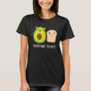 Search for avocado womens tshirts Eating