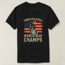 Search for world war champs tshirts 4th of july