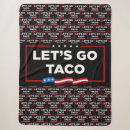 Search for funny taco blankets Politics