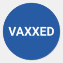 Search for vaxxed stickers Vaccinated