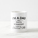 Search for a scientist mugs Funny quote