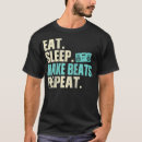 Search for eat sleep make beats Dad