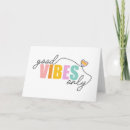 Search for good vibes cards Positivity