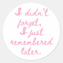 Search for forgetful stickers Design