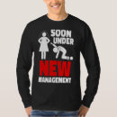 Search for groom under new management tshirts Bachelor