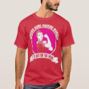 Search for funny nursing home tshirts Medical