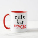 Search for cute but psycho mugs Humour