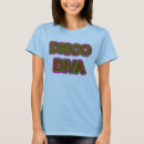 Search for disco diva tshirts Retro