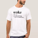 Search for woke tshirts Humor