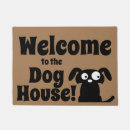 Search for funny dog doormats Welcome