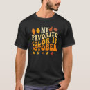 Search for fall color tshirts October