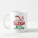 Search for sleigh mugs Slay