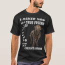 Search for chocolate labrador tshirts Pets
