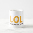 Search for laughing out loud mugs Humour