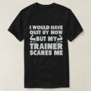 Search for gym slogan tshirts Humour