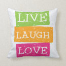 Search for live laugh love cushions Motivational