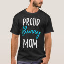 Search for bunny mom tshirts Funny