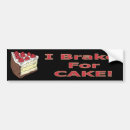 Search for cake bumper stickers Food