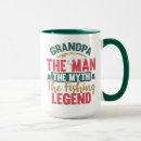 Search for man fishing mugs Grandpa