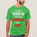 Search for you cant scare me tshirts Daddy