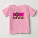 Search for messing tshirts Don't mess with me